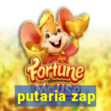 putaria zap